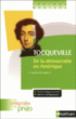 De la démocratie en Amérique&nbsp;-&nbsp;Tocqueville