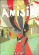 Anisia&nbsp;-&nbsp;Marion Le Hir De Fallois, Pauline Comis