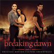 Bande originale de film&nbsp;-&nbsp;Twilight 4 - Révélation 1ère partie
