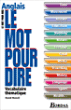 Le mot pour dire&nbsp;-&nbsp;David Howell