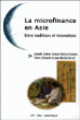 La microfinance en Asie&nbsp;-&nbsp;Isabelle Guérin, Kamala Marius-Gnanou