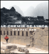 Le chemin de l'Inca&nbsp;-&nbsp;Patrick Bard