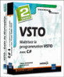 VSTO, maîtrisez la programmation VSTO avec C#&nbsp;-&nbsp;Thierry Groussard, Taoffi Nassar
