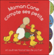 Maman cane compte ses petits et autres histoires de parler&nbsp;-&nbsp;Marie-Hélène Delval, Thierry Courtin