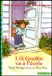 Les aventures de Lili Graffiti, Mes premières aventures T4&nbsp;-&nbsp;Paula Danziger