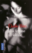 La femme idéale&nbsp;-&nbsp;Elodie Büri