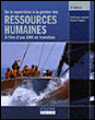 De la supervision à la gestion des ressources humaines&nbsp;-&nbsp;Dominique Lamaute, Bernard Turgeon