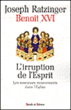 L'irruption de l'esprit&nbsp;-&nbsp;Joseph Ratzinger
