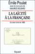 La Laïcité à la française&nbsp;-&nbsp;Emile Poulat