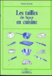 Tailles de base en cuisine&nbsp;-&nbsp;F. Hinault