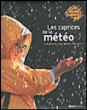 Les caprices de la météo&nbsp;-&nbsp;Claudine Masson, Jean-Michel Masson