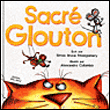 Sacré glouton&nbsp;-&nbsp;Christelle Huet-Gomez