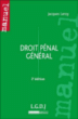 Droit pénal général&nbsp;-&nbsp;Jacques Leroy