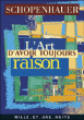 L'art d'avoir toujours raison