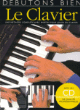 Débutons bien le clavier&nbsp;-&nbsp;Collectif