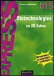 Biotechnologies en 26 fiches&nbsp;-&nbsp;Fabien Cezard