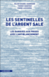 Les sentinelles de l'argent sale&nbsp;-&nbsp;Gilles Favarel-Garrigues, Thierry Godefroy