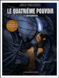 Le quatrième pouvoir, T1&nbsp;-&nbsp;Juan Giménez