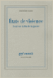 Etats de violence&nbsp;-&nbsp;Frédéric Gros