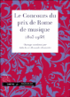 Le Concours du prix de Rome de musique&nbsp;-&nbsp;Julia Lu, Alexandre Dratwicki