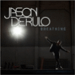 Jason Derulo&nbsp;-&nbsp;Breathing