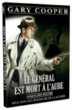 Le Général est mort à l'aube&nbsp;-&nbsp;Lewis Milestone