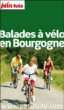 52 balades à vélo en Bourgogne&nbsp;-&nbsp;Frédéric Pondevie, Dominique Auzias, Chloé Chapelain, Jean-Paul Labourdette
