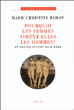Pourquoi les femmes aiment-elles les hommes et non pas pluto&nbsp;-&nbsp;Marie-Christine Hamon