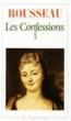 Les Confessions&nbsp;-&nbsp;Jean-Jacques Rousseau, Michel Launay