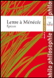 Lettre à Ménécée&nbsp;-&nbsp;Epicure
