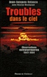 Troubles dans le ciel&nbsp;-&nbsp;Jean-Jacques Velasco, Nicolas Montigiani