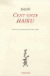 Cent onze Haïku&nbsp;-&nbsp;Bashô