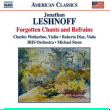Jonathan Leshnoff&nbsp;-&nbsp;Forgotten chants and refrains