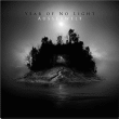 Year of no Light&nbsp;-&nbsp;Ausserwelt