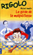 Rigolo - Le guide de la malpolitesse