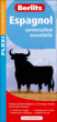 Espagnol : conversation essentielle&nbsp;-&nbsp;Collectif