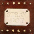 Stray Dog&nbsp;-&nbsp;Stray Dog