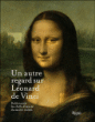 Un autre regard sur Léonard de Vinci&nbsp;-&nbsp;Paul Crenshaw, Rebecca Tucker