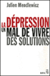 La dépression&nbsp;-&nbsp;Julien Mendlewicz