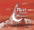 Compilation musiques pour enfant&nbsp;-&nbsp;Noël d'étoiles et de musique 25 chansons