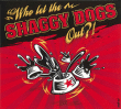 Shaggy Dogs&nbsp;-&nbsp;Who let the shaggy dogs out