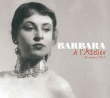 Barbara&nbsp;-&nbsp;Barbara à l'Atelier Bruxelles 1954 - Digipack