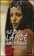 Ils ont lapidé Ghofrane&nbsp;-&nbsp;Monia Haddaoui