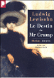 Le destin de Mr.Crump