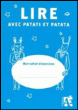 Lire avec Patati et Patata&nbsp;-&nbsp;Patrick Straub