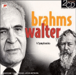 Johannes Brahms, Bruno Walter&nbsp;-&nbsp;Symphonies N°1 et N°2