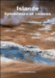 Islande, splendeurs et colères&nbsp;-&nbsp;Michel Detay, Anne-Marie Detay