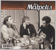 Malpolis&nbsp;-&nbsp;La Fin du retour de la chanson