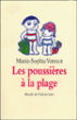 Les poussières à la plage&nbsp;-&nbsp;Marie-Sophie Vermot