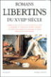 Romans libertins du XVIIIème siècle&nbsp;-&nbsp;Raymond Trousson